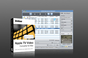 ImTOO Apple TV Video Converter for Mac