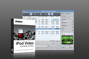 ImTOO iPod Video Converter for Mac
